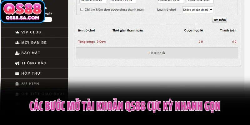 Các bước mở tài khoản QS88 cực kỳ nhanh gọn Các bước mở tài khoản QS88 cực kỳ nhanh gọn